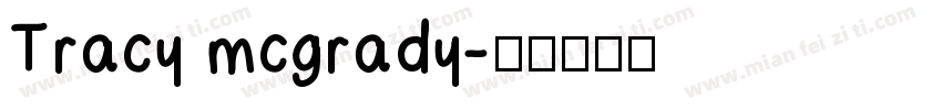 Tracy mcgrady字体转换